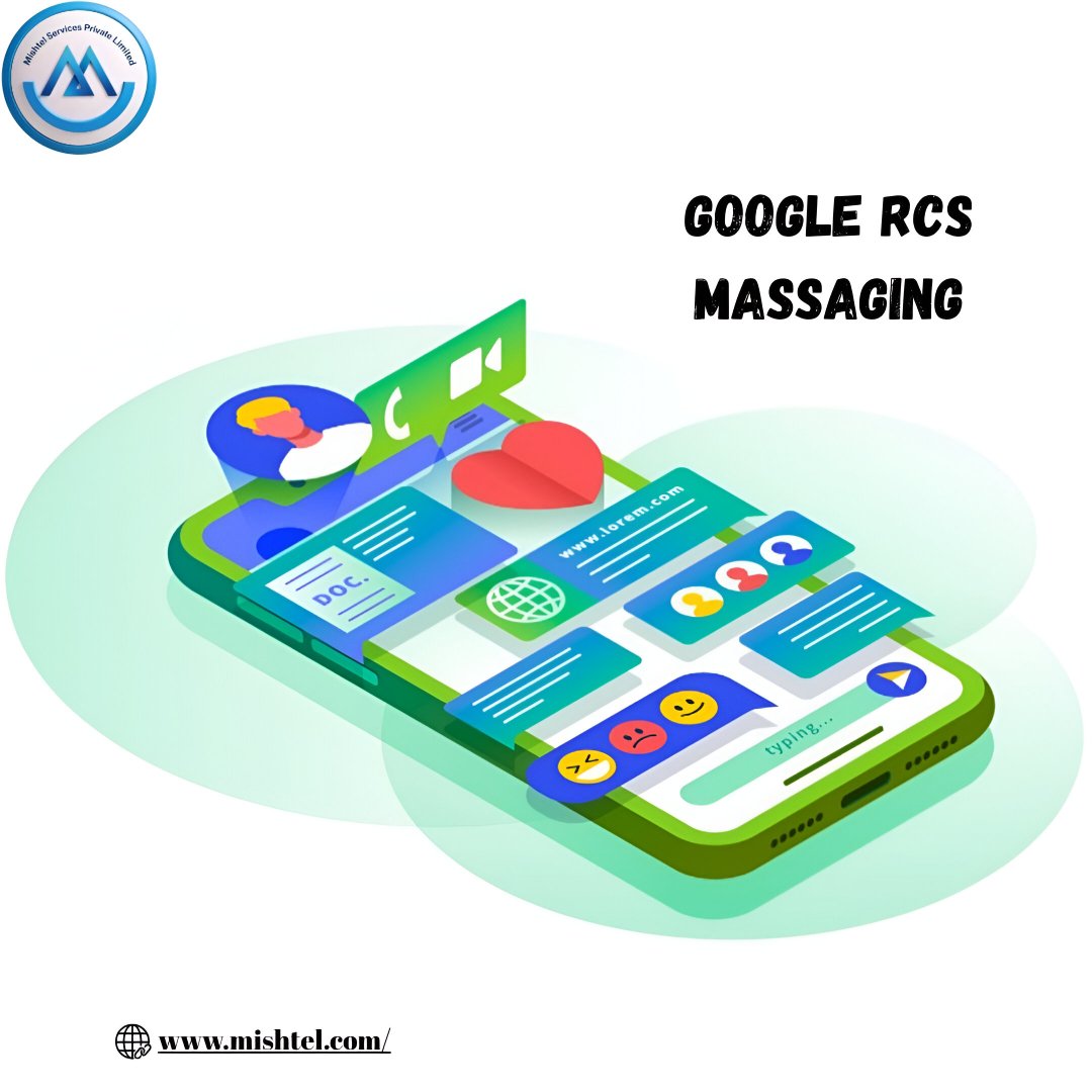 Google RCS Messaging Services: The Future of Business Communication